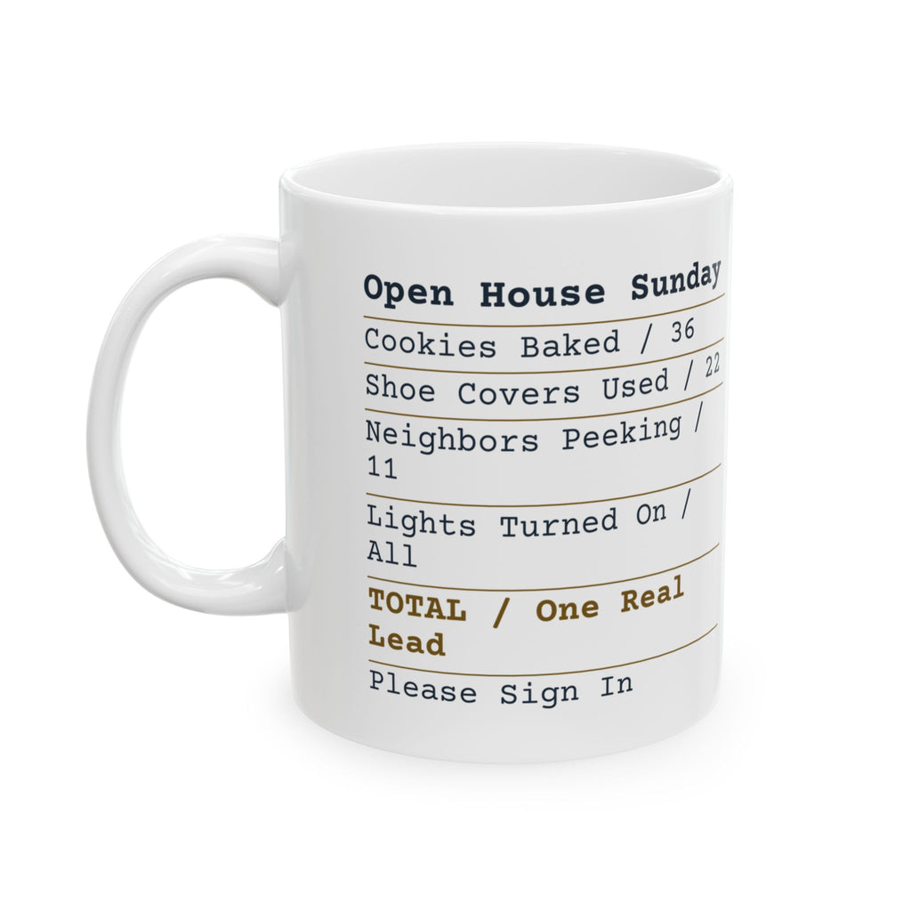 Funny Realtor Coffee Mug Open House Sunday Receipt For Agents