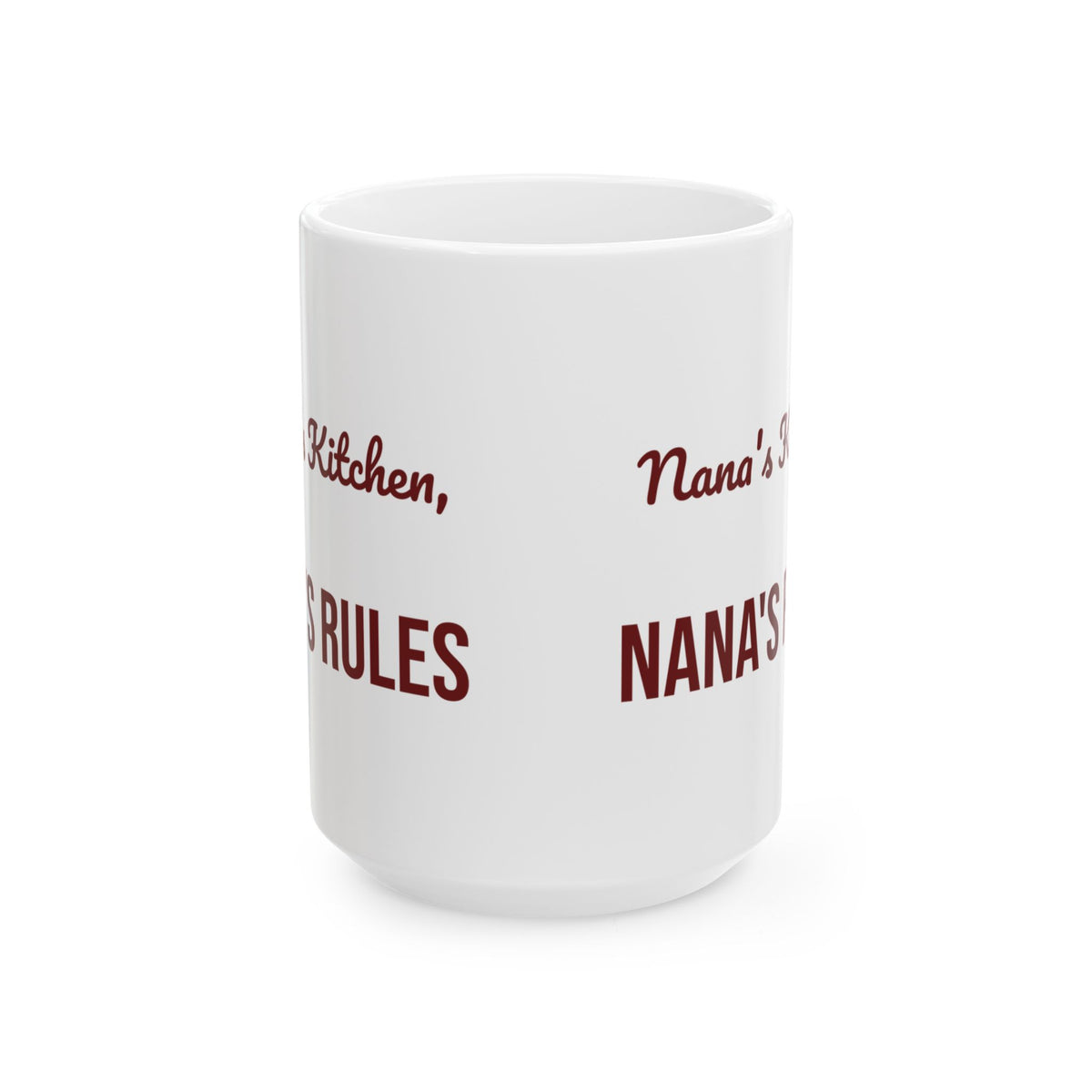 Christmas Coffee Mug Nana's Kitchen Nana's Rules For Grandma