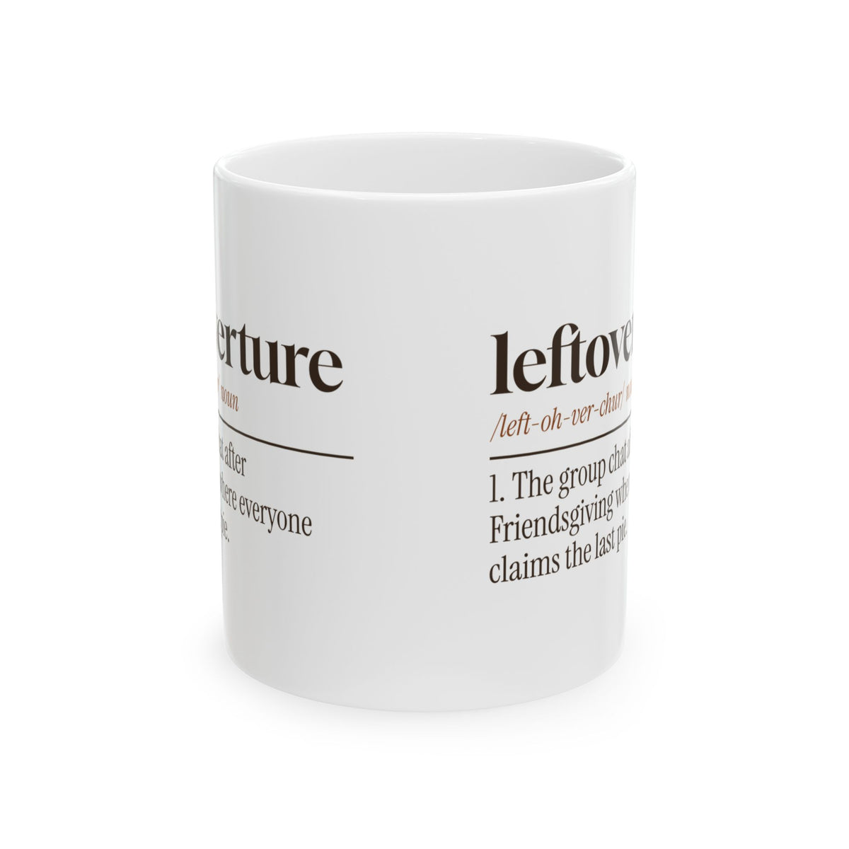 Funny Friendsgiving Coffee Mug Leftoverture Definition