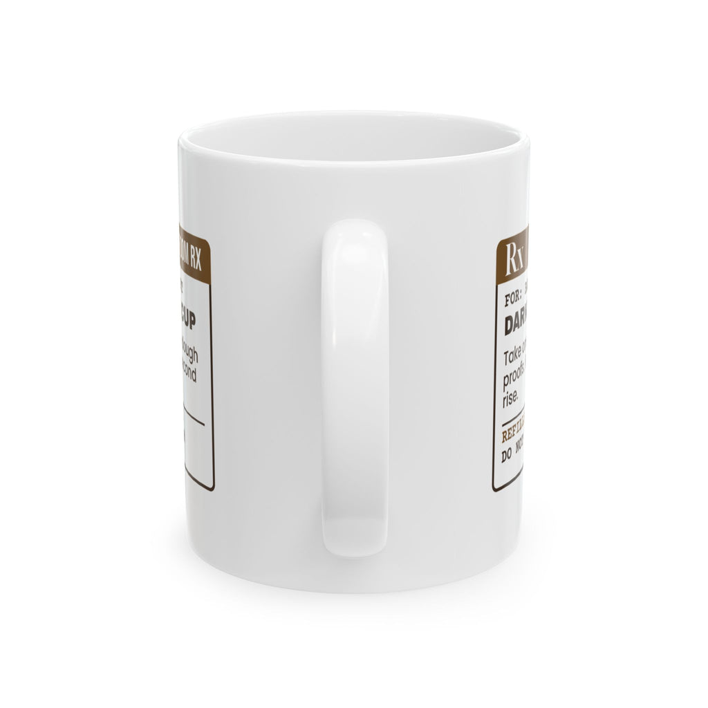 Funny Baker Coffee Mug Take During Second Rise Prescription Label