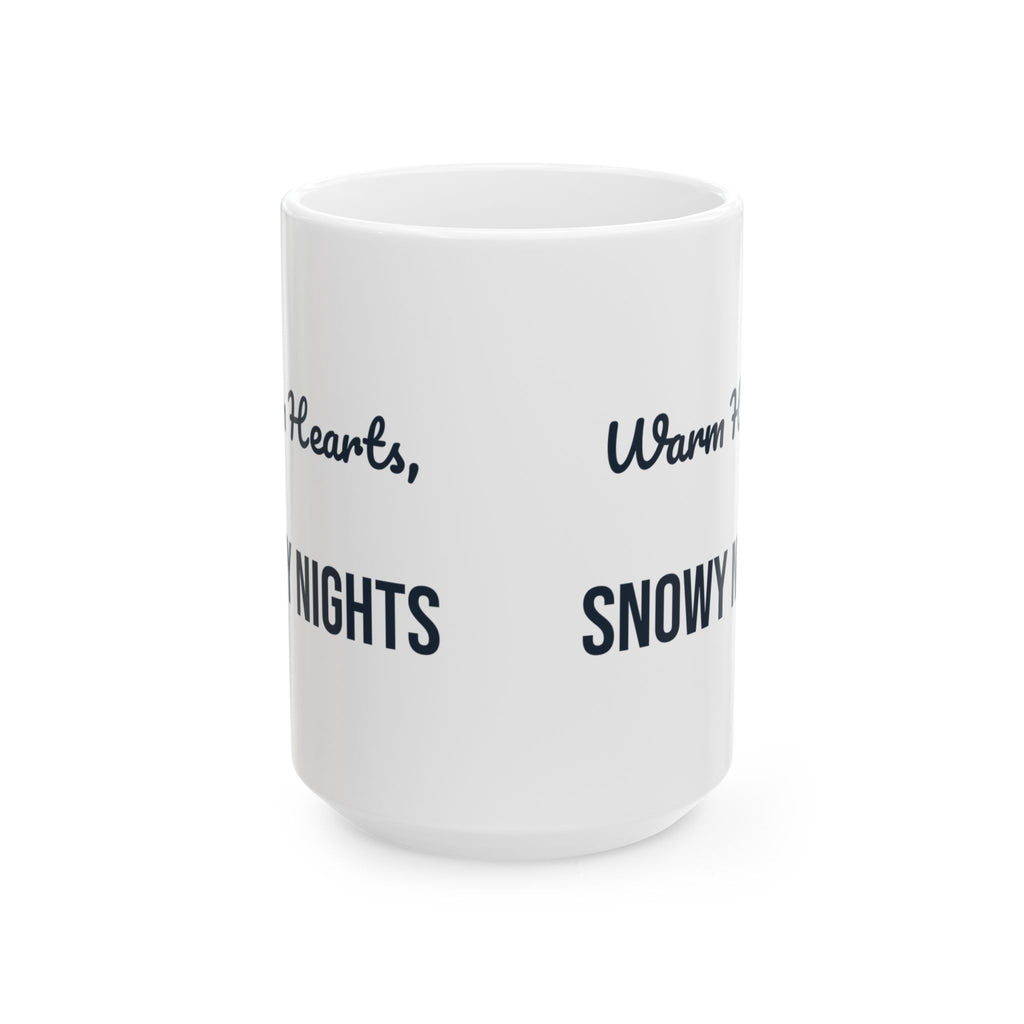 Christmas Coffee Mug Warm Hearts Snowy Nights Cozy Winter Mug