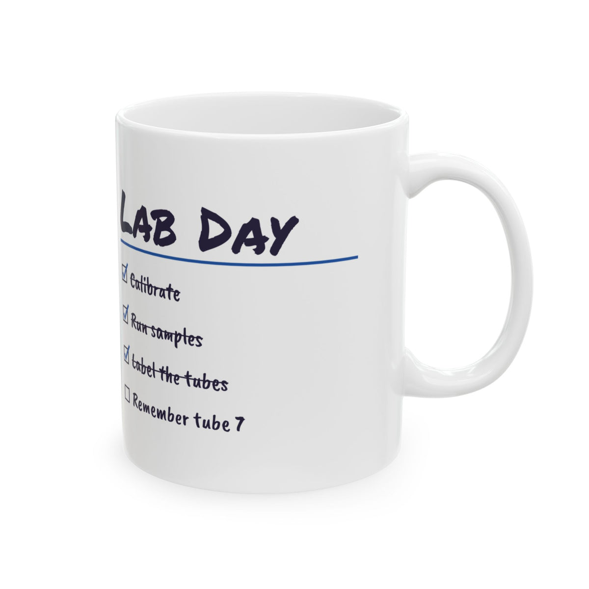Funny Lab Scientist Coffee Mug Lab Day Checklist Tube 7