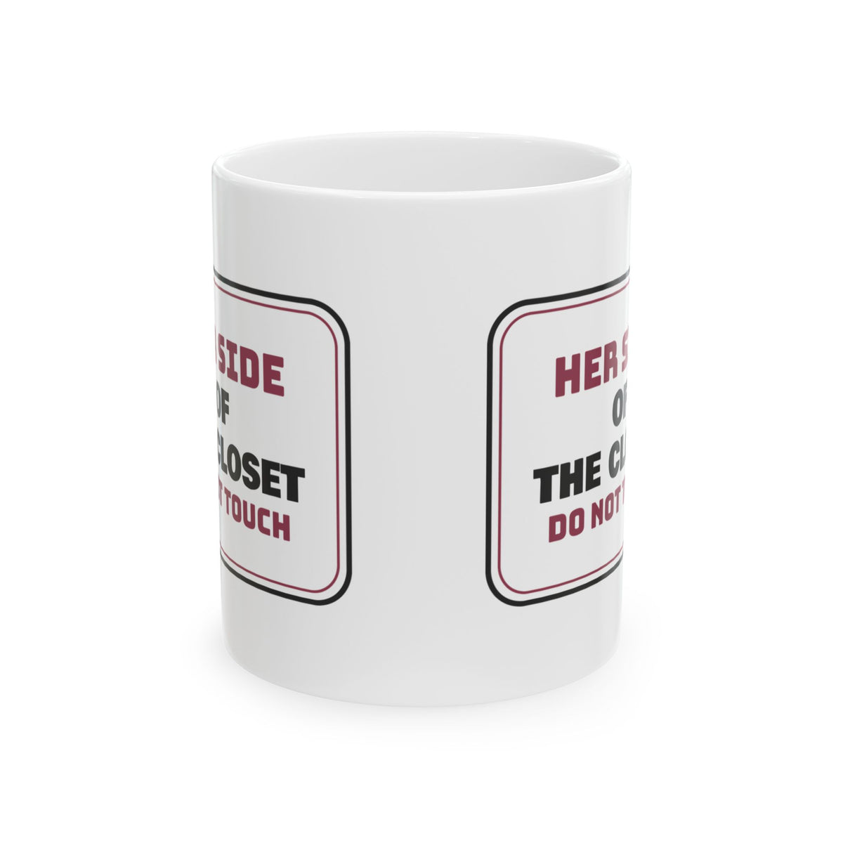 Her Side Do Not Touch Coffee Mug For Wife
