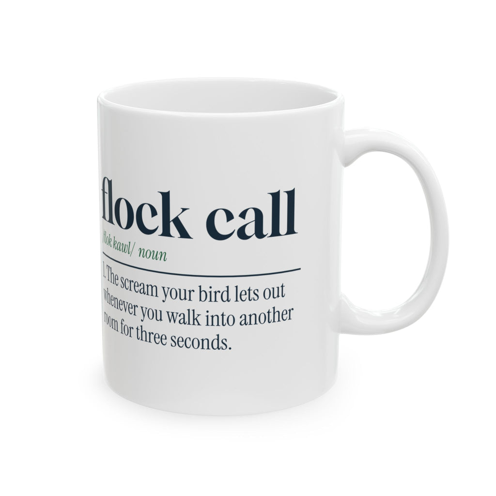 Funny Parrot Mug Flock Call You Left The Room Definition For Bird Owners