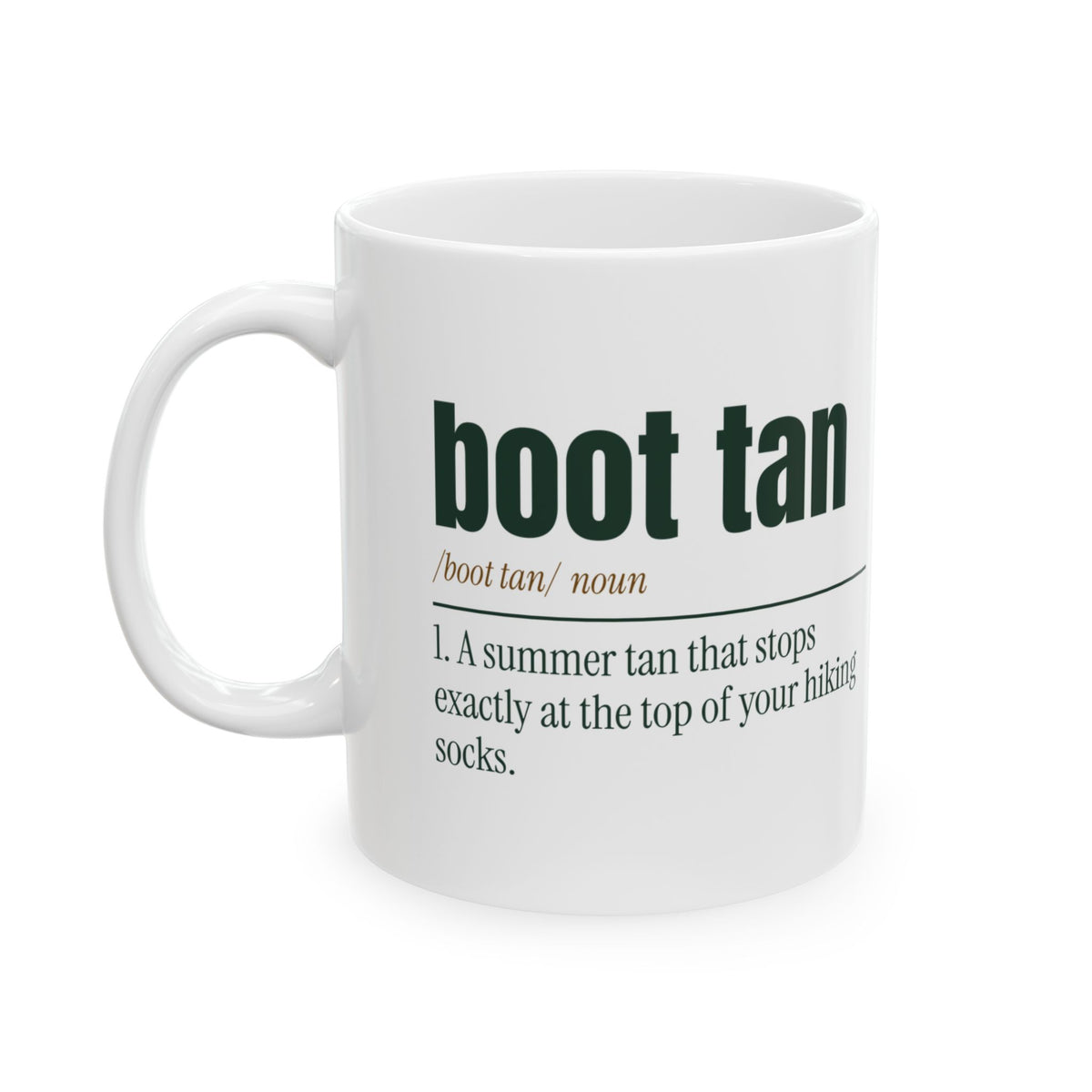 Funny Hiking Coffee Mug Boot Tan Definition For Hikers