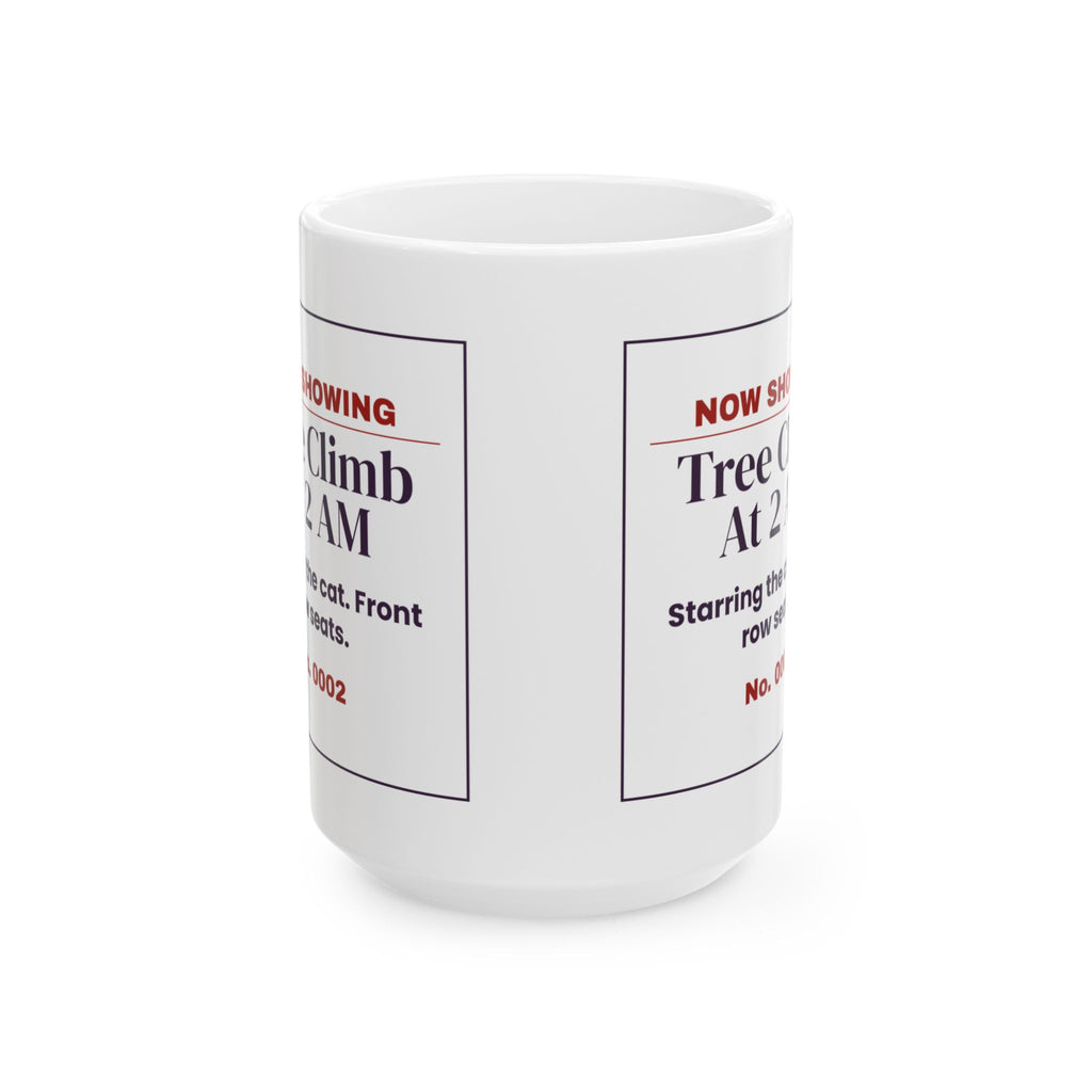 Funny Christmas Cat Coffee Mug Nightly Tree Climb Ticket For Cat Owners
