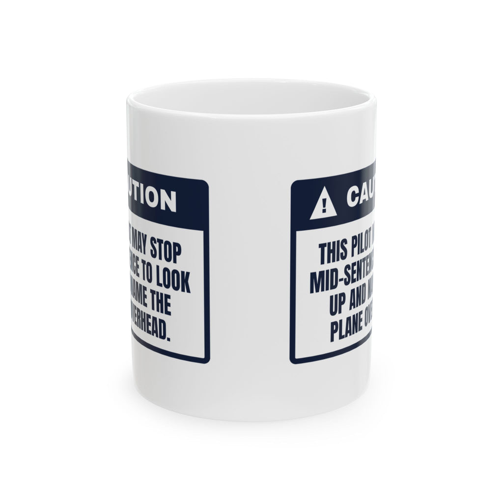 Funny Pilot Coffee Mug Names Every Plane Mid-Sentence For Aviators