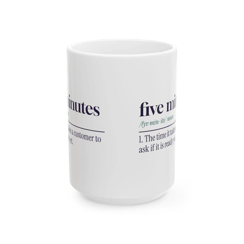 Funny Pharmacist Coffee Mug Five Minutes Dictionary Definition