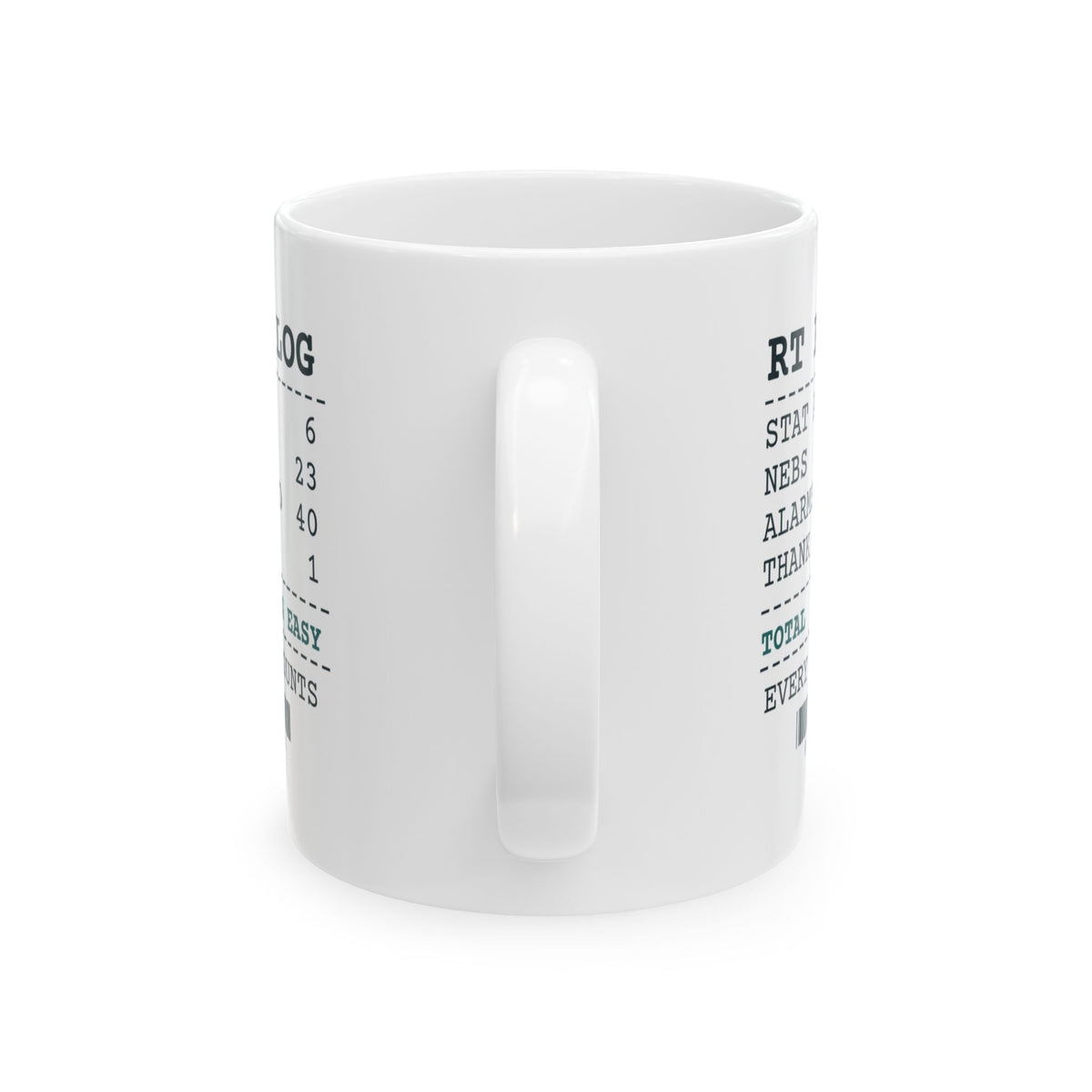 Funny Respiratory Therapist Coffee Mug RT Pager Log Alarms Silenced 40
