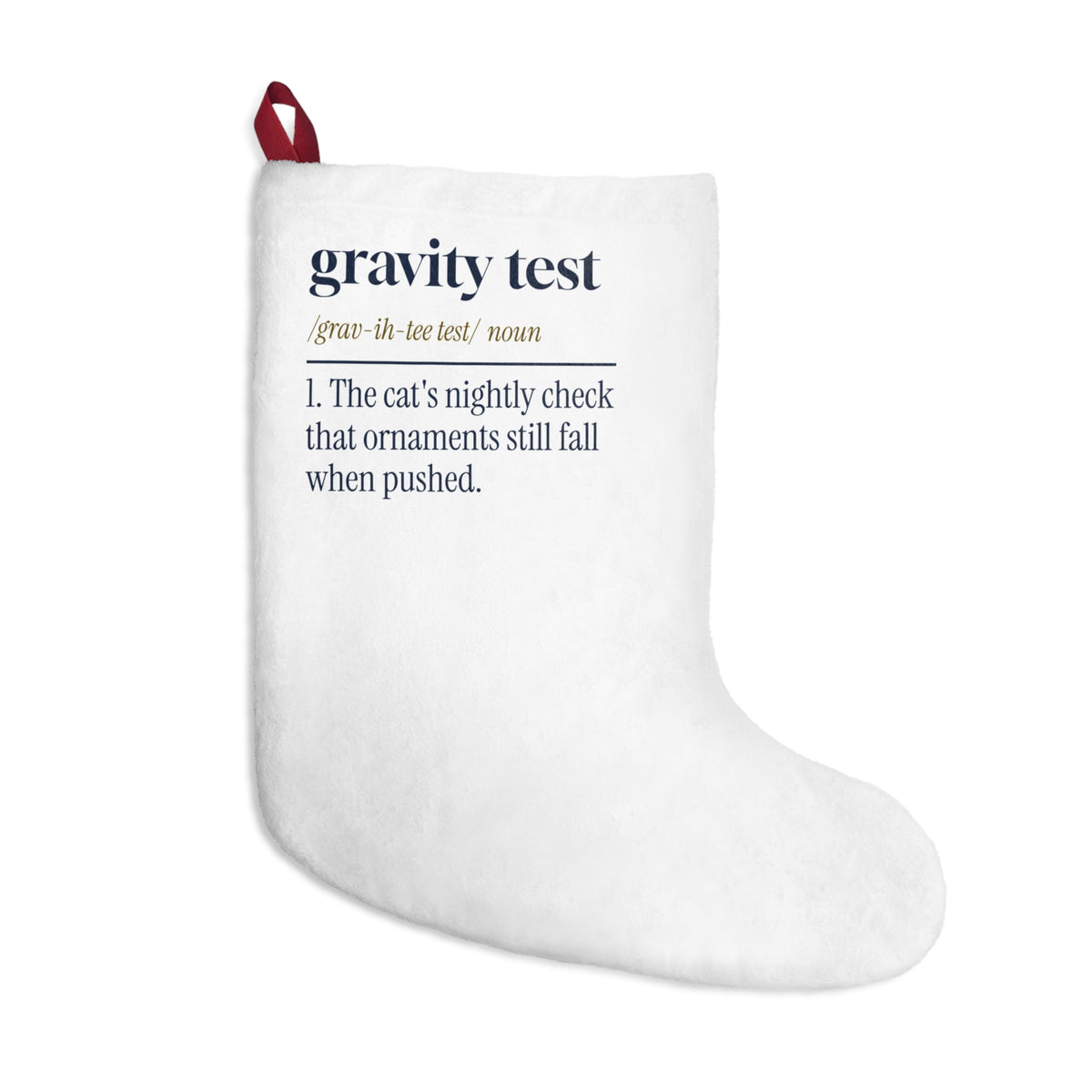 Funny Christmas Cat Christmas Stocking Gravity Test Dictionary Definition
