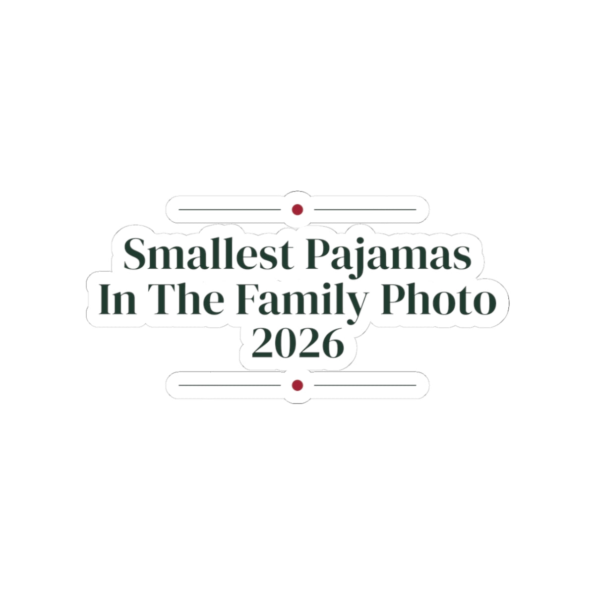 Baby's First Christmas 2026 Sticker Smallest Pajamas For New Parents