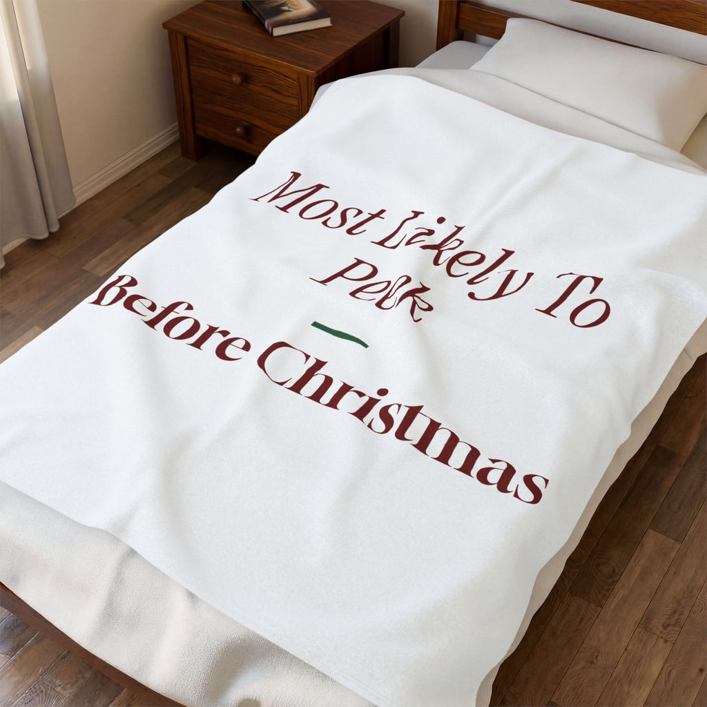 Funny Family Christmas Throw Blanket Most Likely To Peek Before Christmas