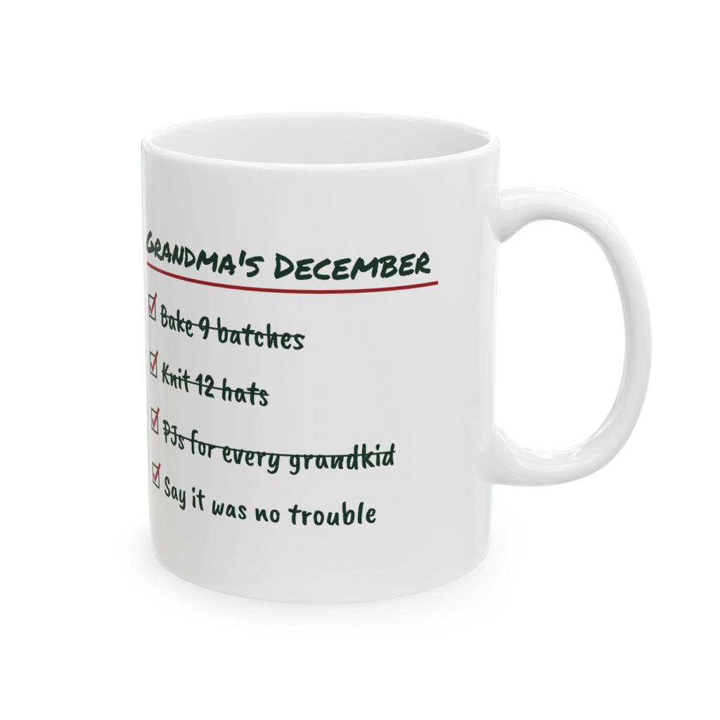 Funny Christmas Coffee Mug Grandma's December Checklist It Was No Trouble