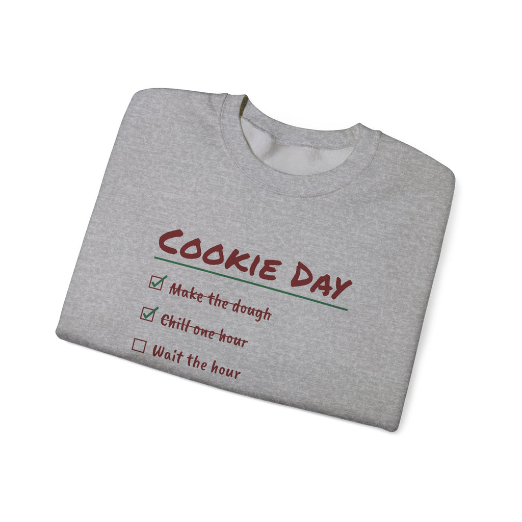 Funny Christmas Baking Sweatshirt Chill One Hour Eat Dough Instead