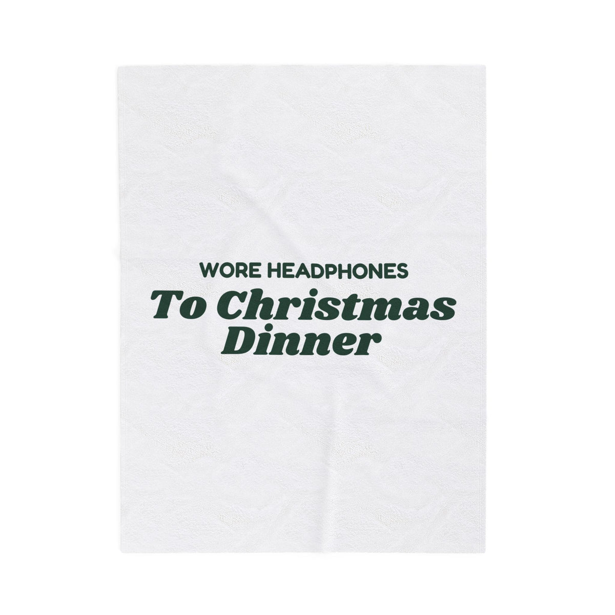 Funny Introvert Christmas Throw Blanket Wore Headphones To Christmas Dinner