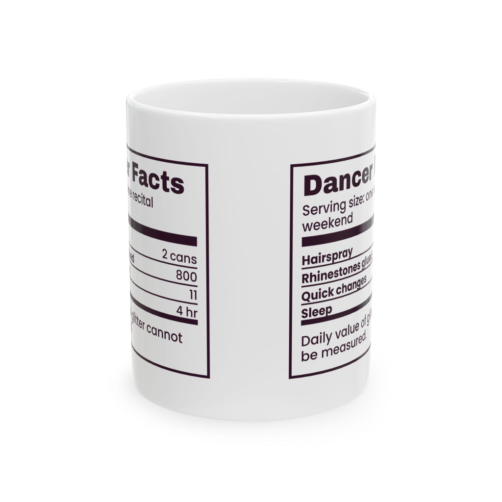 Funny Dance Coffee Mug Recital Weekend Nutrition Facts For Dancers