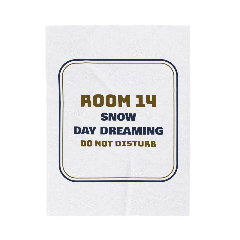 Funny Teacher Christmas Throw Blanket Snow Day Dreaming Sign