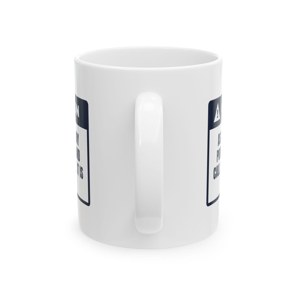 Funny Astronomy Mug Points At A Dot It's A Galaxy Caution