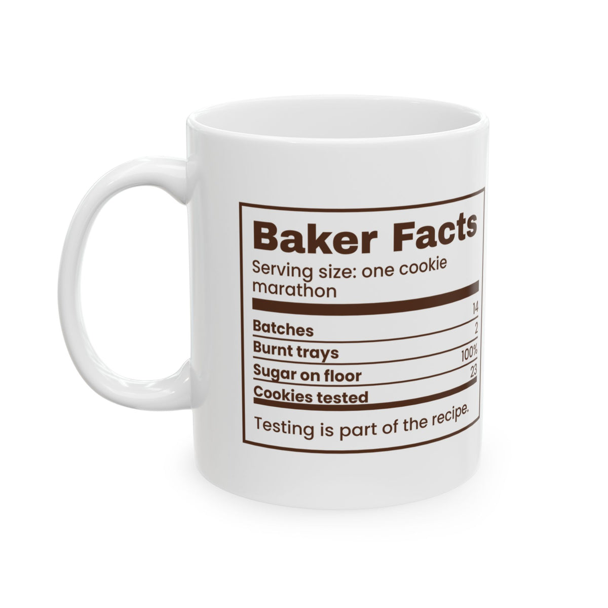 Funny Christmas Coffee Mug Baker Facts Cookies Tested Nutrition Label