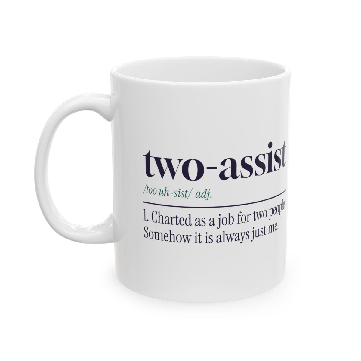 Funny CNA Coffee Mug Two-Assist Dictionary Definition For Caregivers