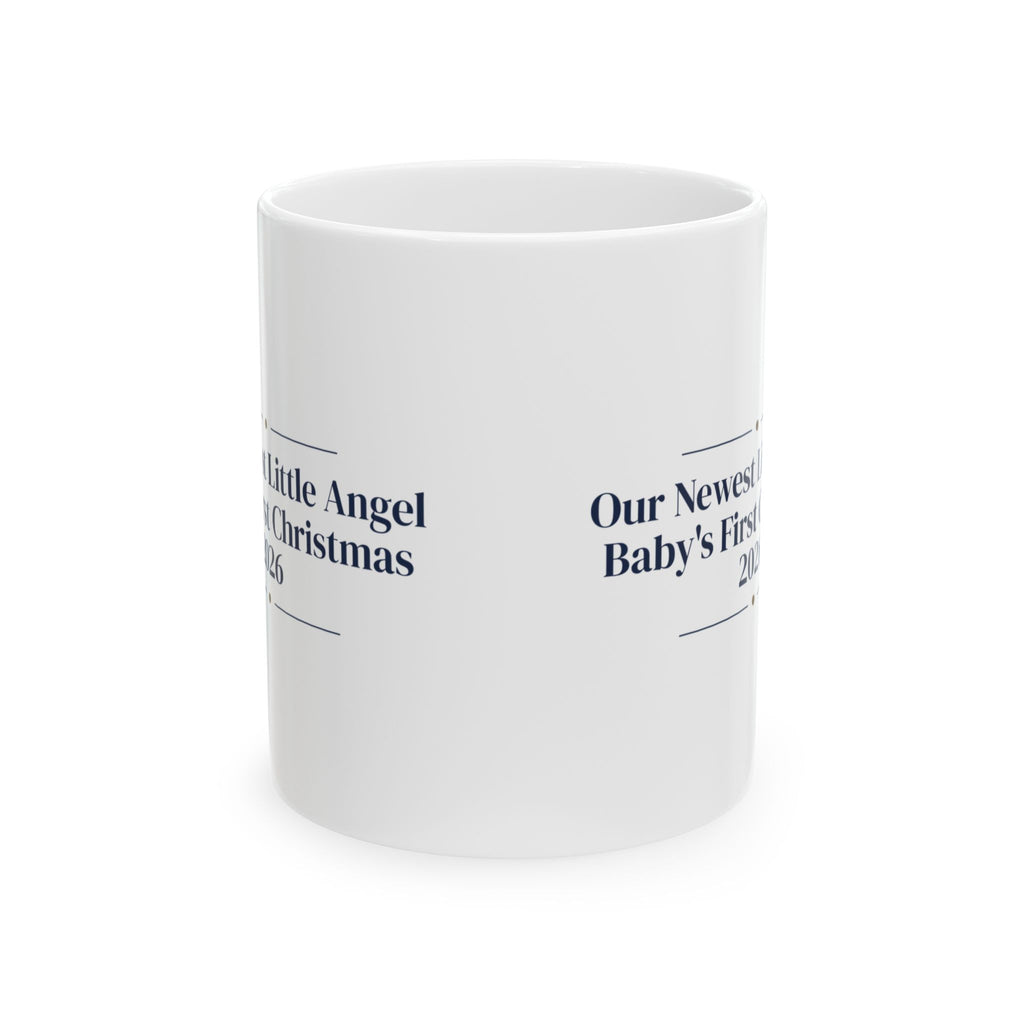 Our Newest Little Angel Baby's First Christmas 2026 Coffee Mug