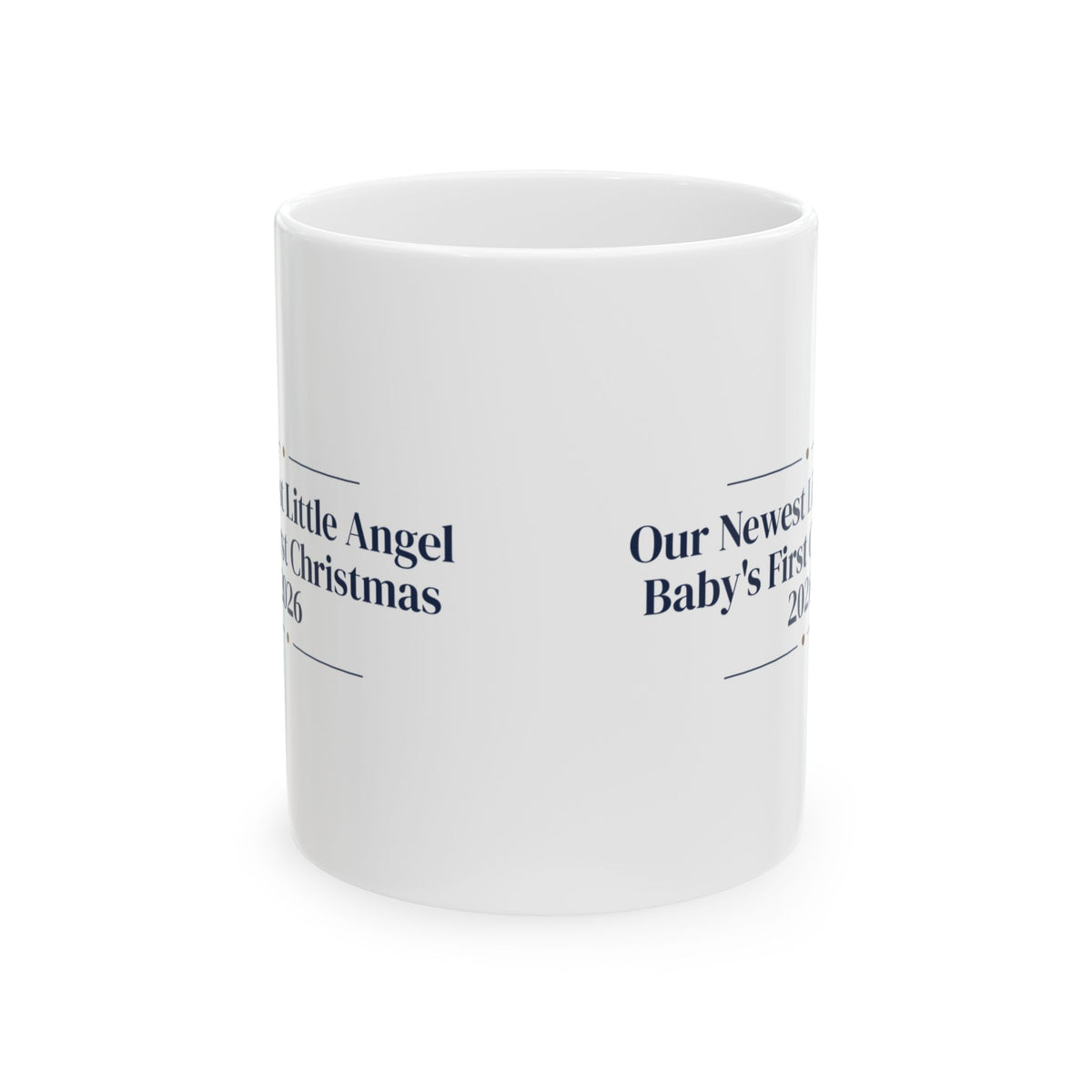 Our Newest Little Angel Baby's First Christmas 2026 Coffee Mug