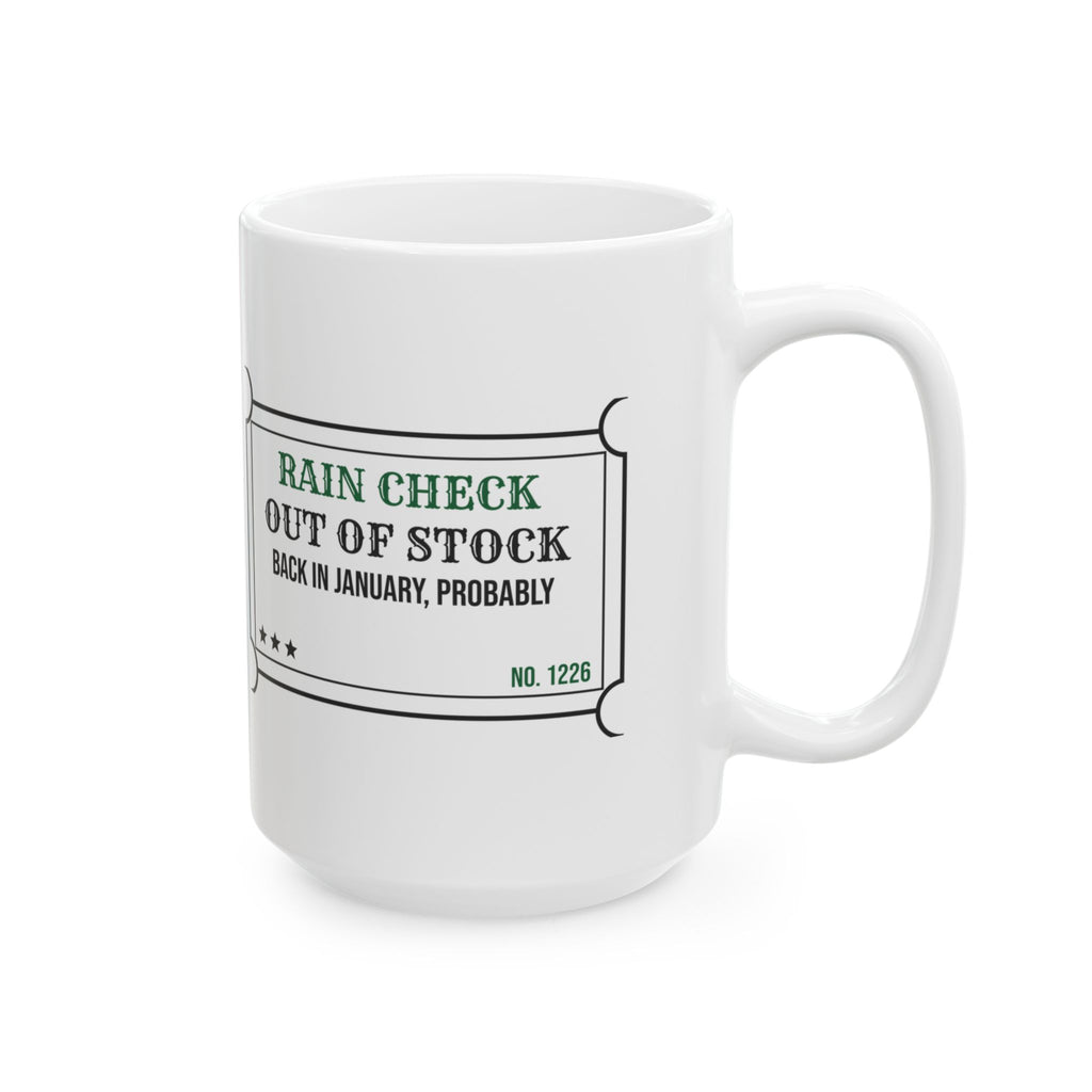 Funny Christmas Retail Coffee Mug Rain Check Back In January Probably