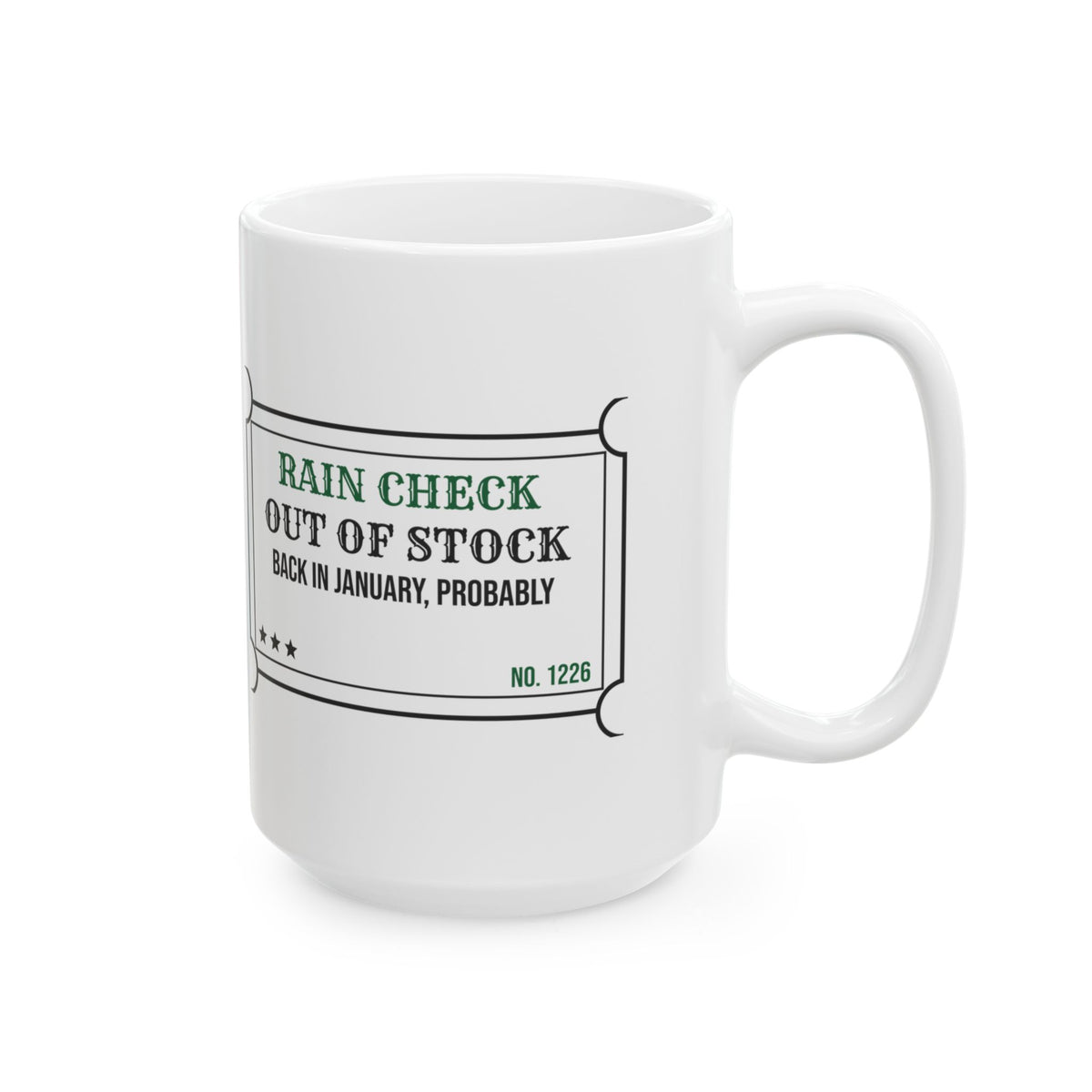 Funny Christmas Retail Coffee Mug Rain Check Back In January Probably