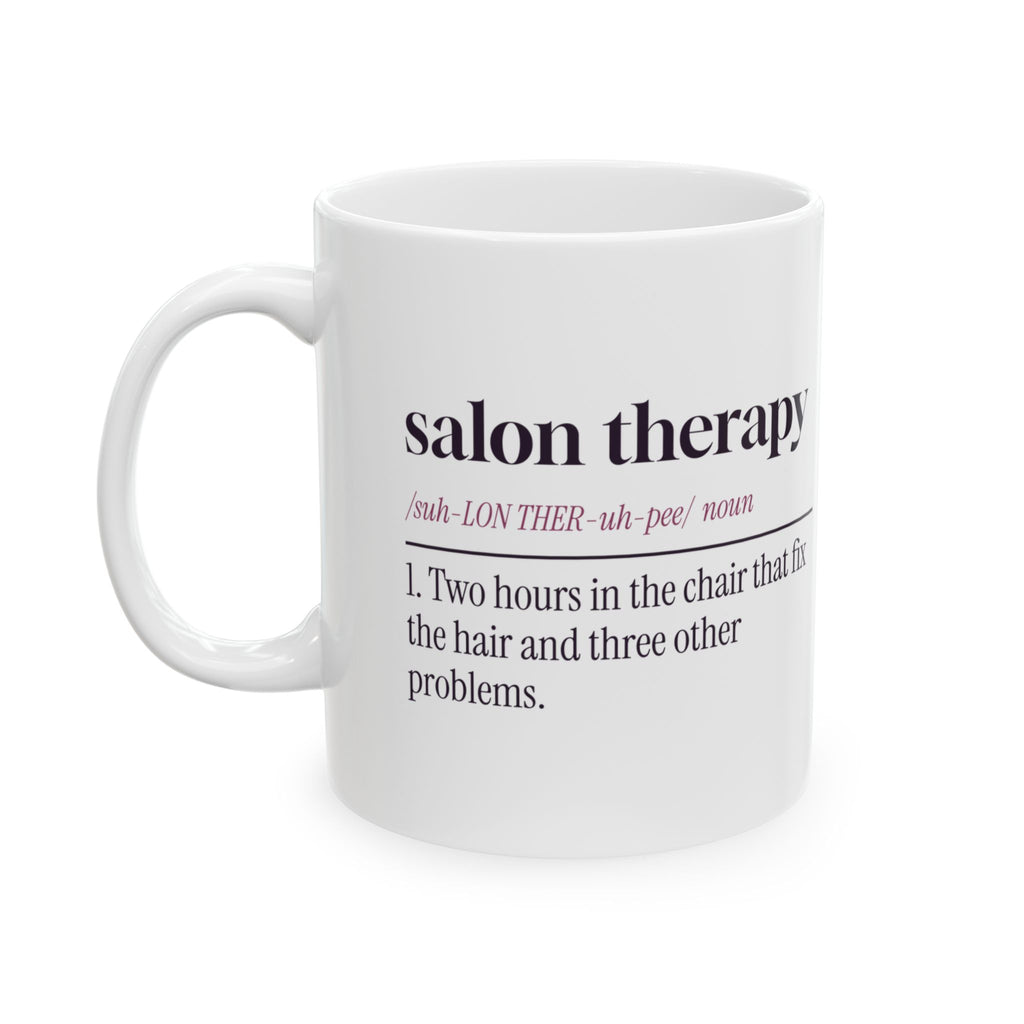 Funny Hairstylist Coffee Mug Salon Therapy Dictionary Definition