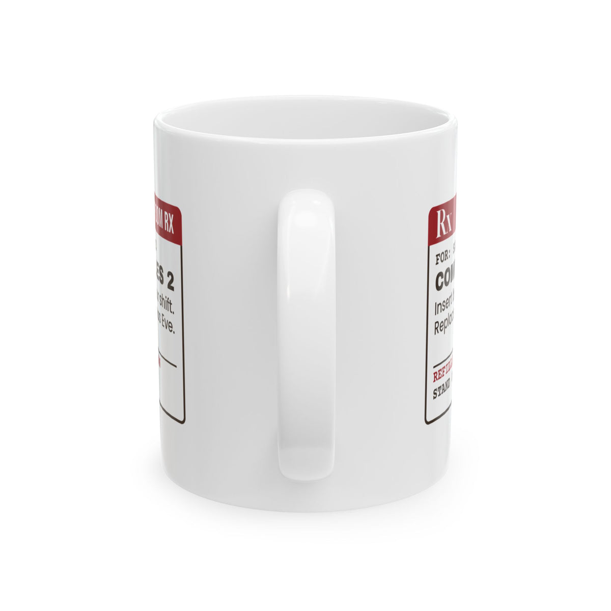 Funny Retail Holiday Coffee Mug Comfy Insoles Prescription Label