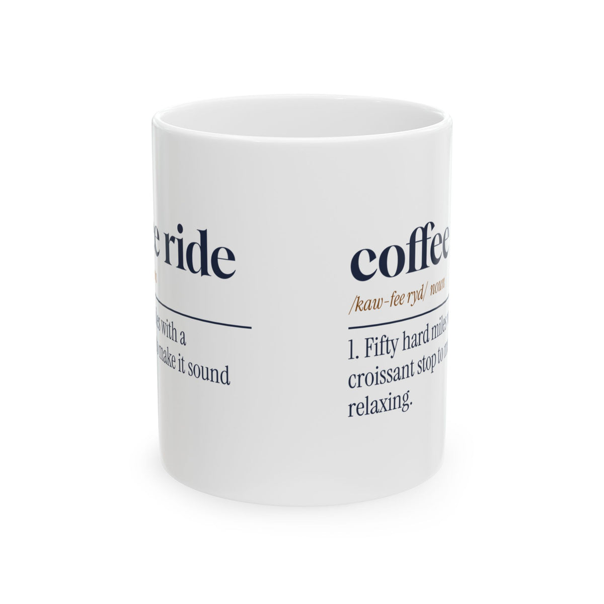 Funny Cycling Coffee Mug Coffee Ride Dictionary Definition For Cyclists