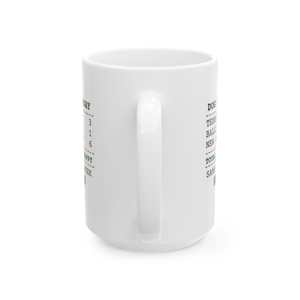Funny Dog Dad Coffee Mug Three Tennis Balls One Came Back Receipt