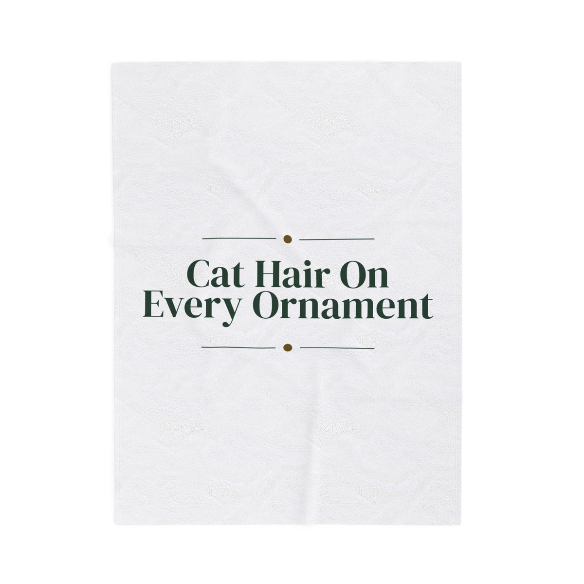 Funny Christmas Cat Throw Blanket Cat Hair On Every Ornament