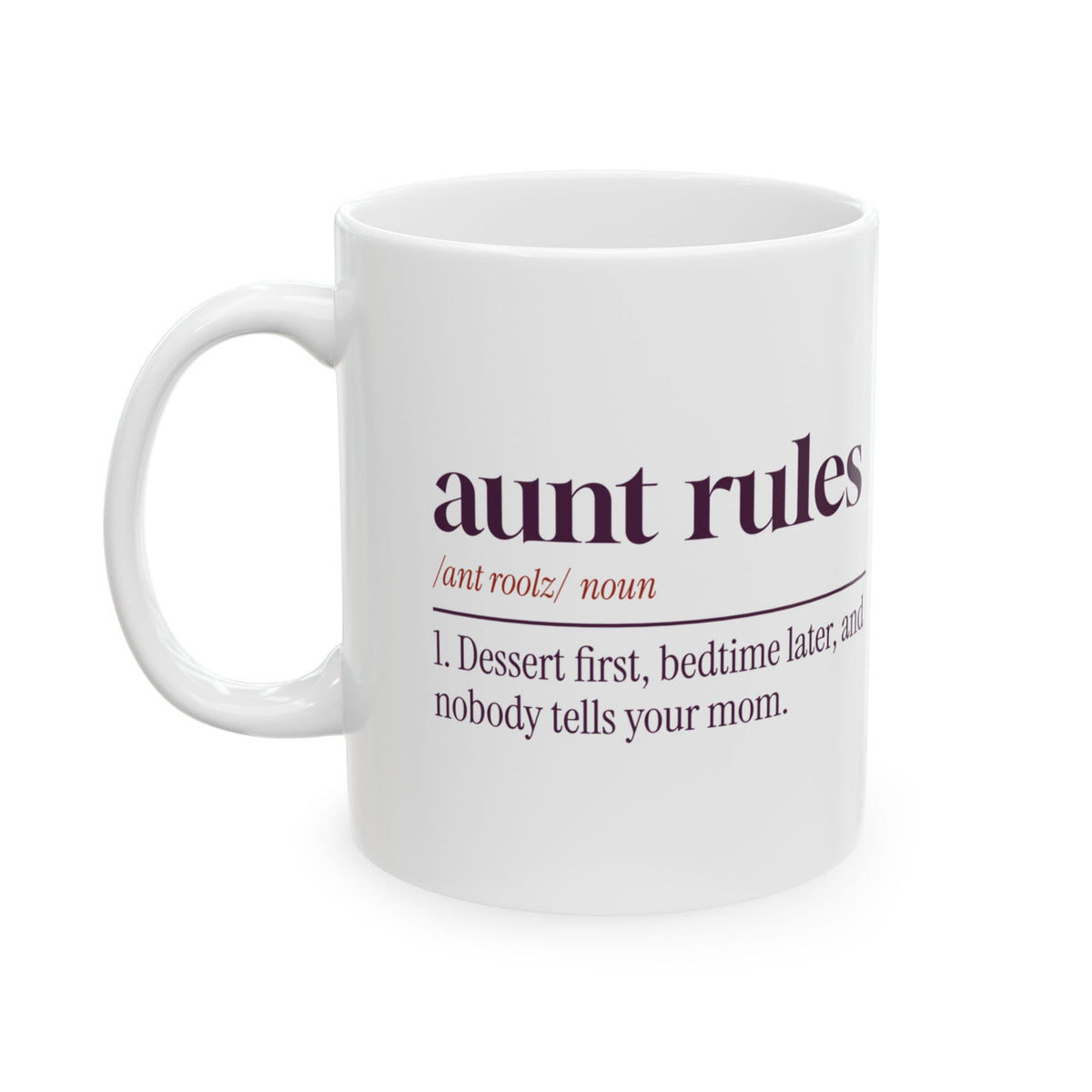 Funny Aunt Coffee Mug Aunt Rules Dictionary Definition For Aunties