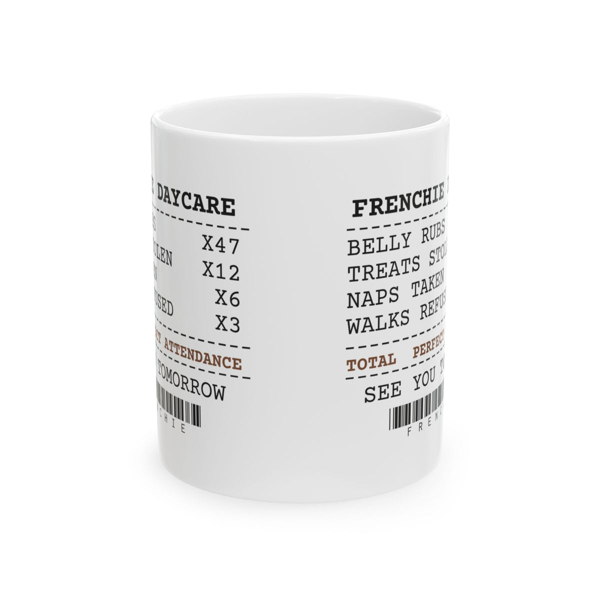 French Bulldog Coffee Mug Walks Refused For Dog Mom