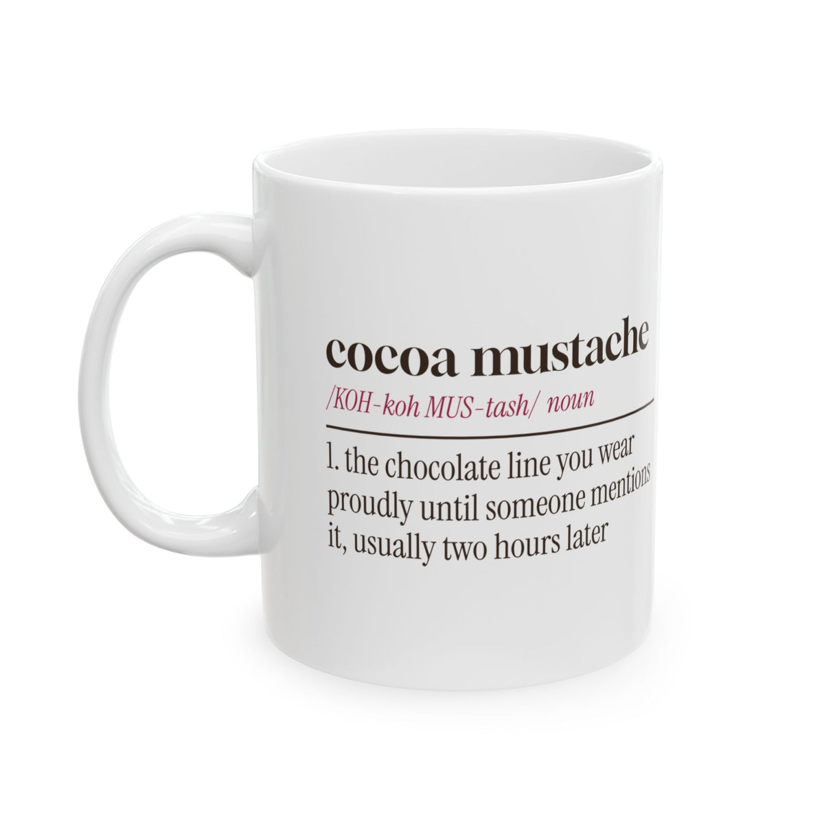 Funny Hot Cocoa Mug Cocoa Mustache Dictionary Definition
