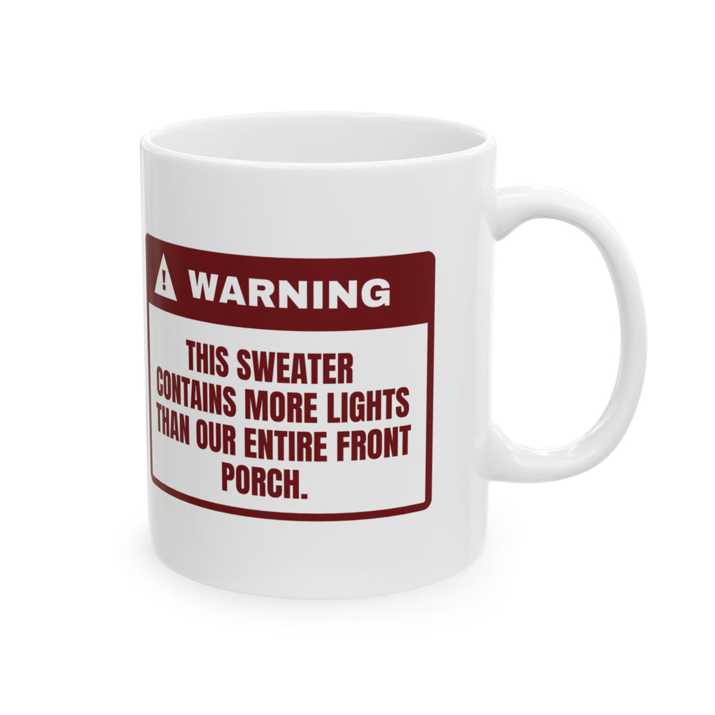 Funny Christmas Coffee Mug Sweater Has More Lights Than Our Front Porch