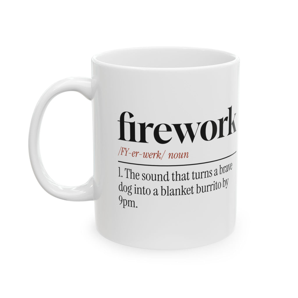 Funny Fireworks Dog Coffee Mug Blanket Burrito For Dog Owners