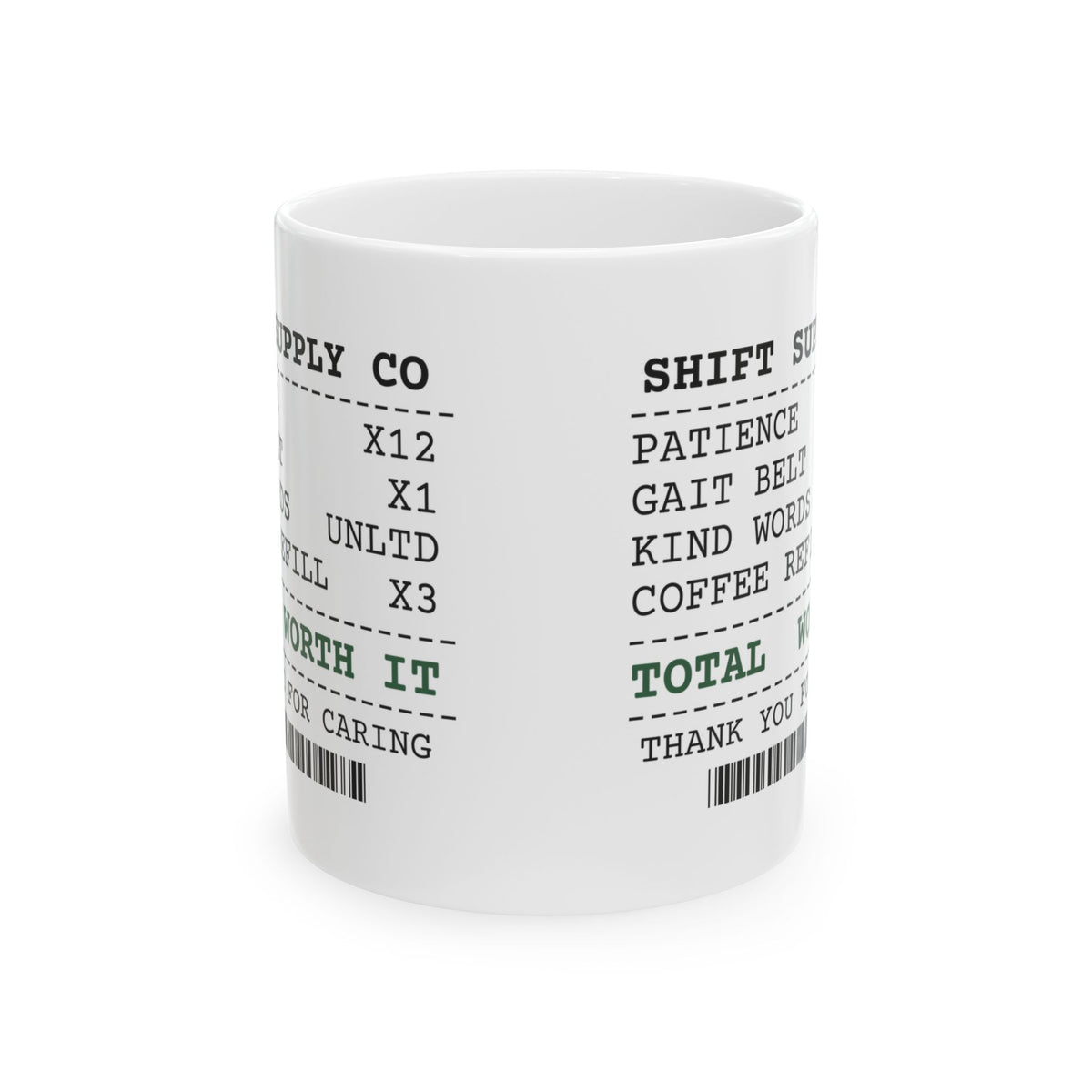 CNA Coffee Mug Shift Receipt Worth It For Caregiver