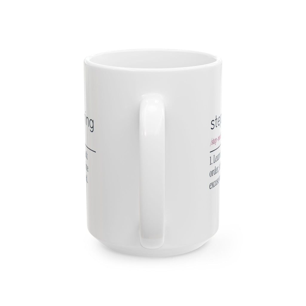Funny Mother's Day Coffee Mug Stepmothering Dictionary For Stepmom