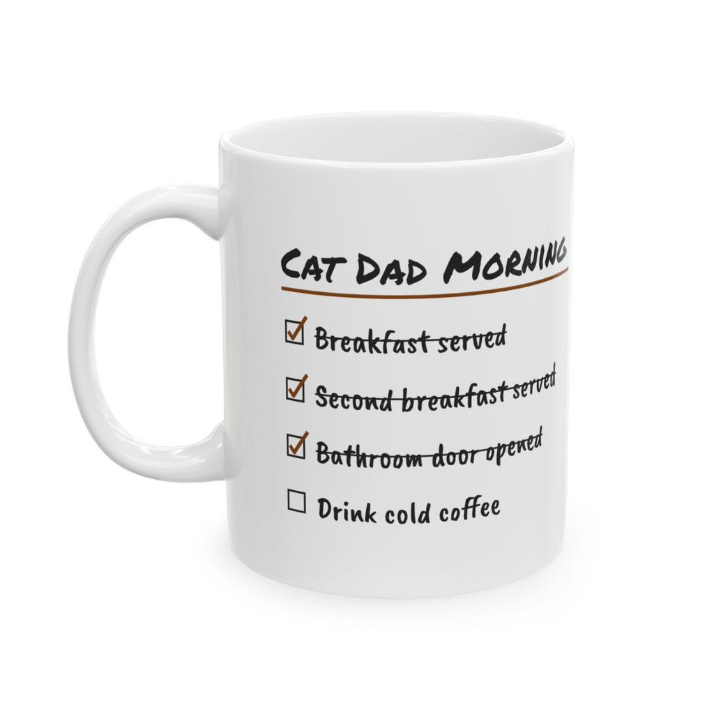 Funny Cat Dad Coffee Mug Morning Checklist Second Breakfast Served