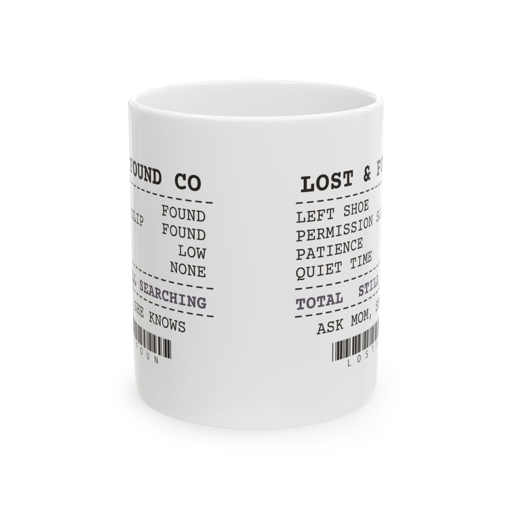 Mom Coffee Mug Lost And Found Ask Mom She Knows