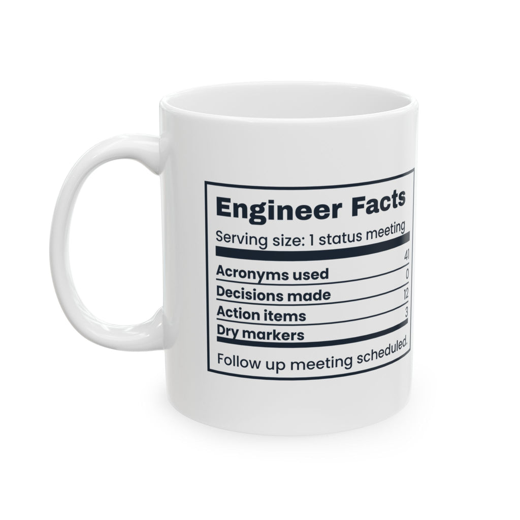 Funny Engineer Coffee Mug Engineer Facts Nutrition Label
