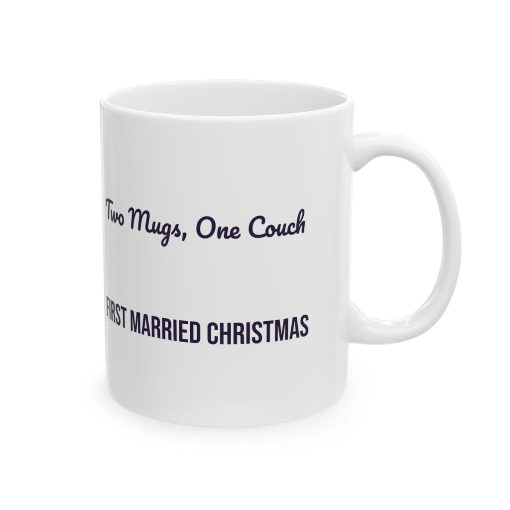 Newlywed Coffee Mug Two Mugs One Couch First Married Christmas