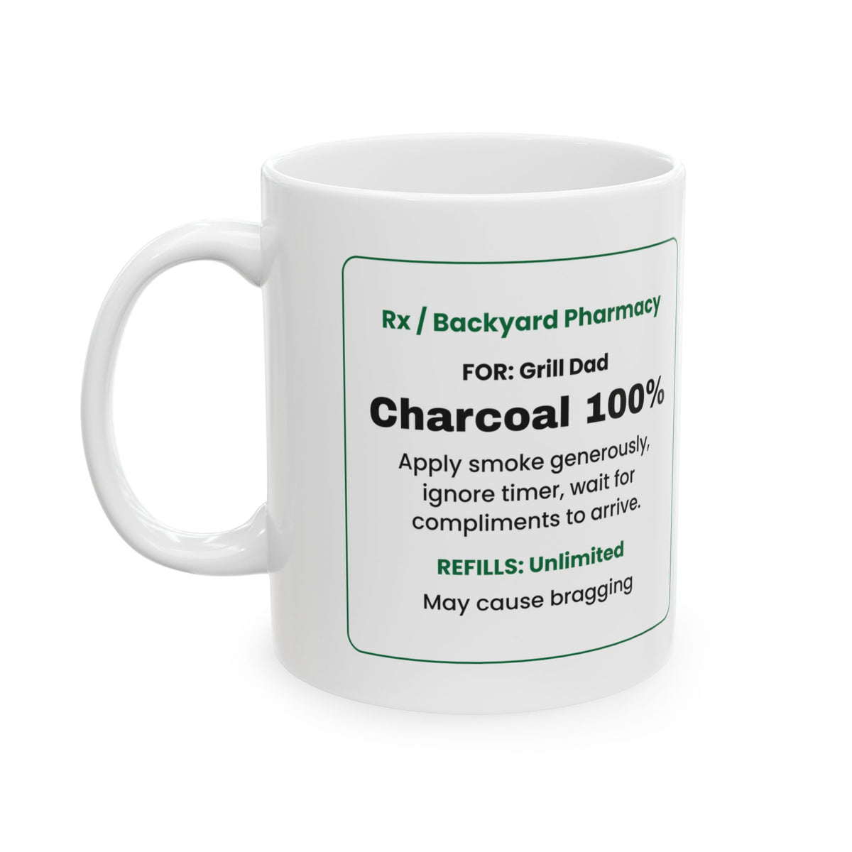 Funny Grill Dad Coffee Mug Charcoal Prescription For Dad