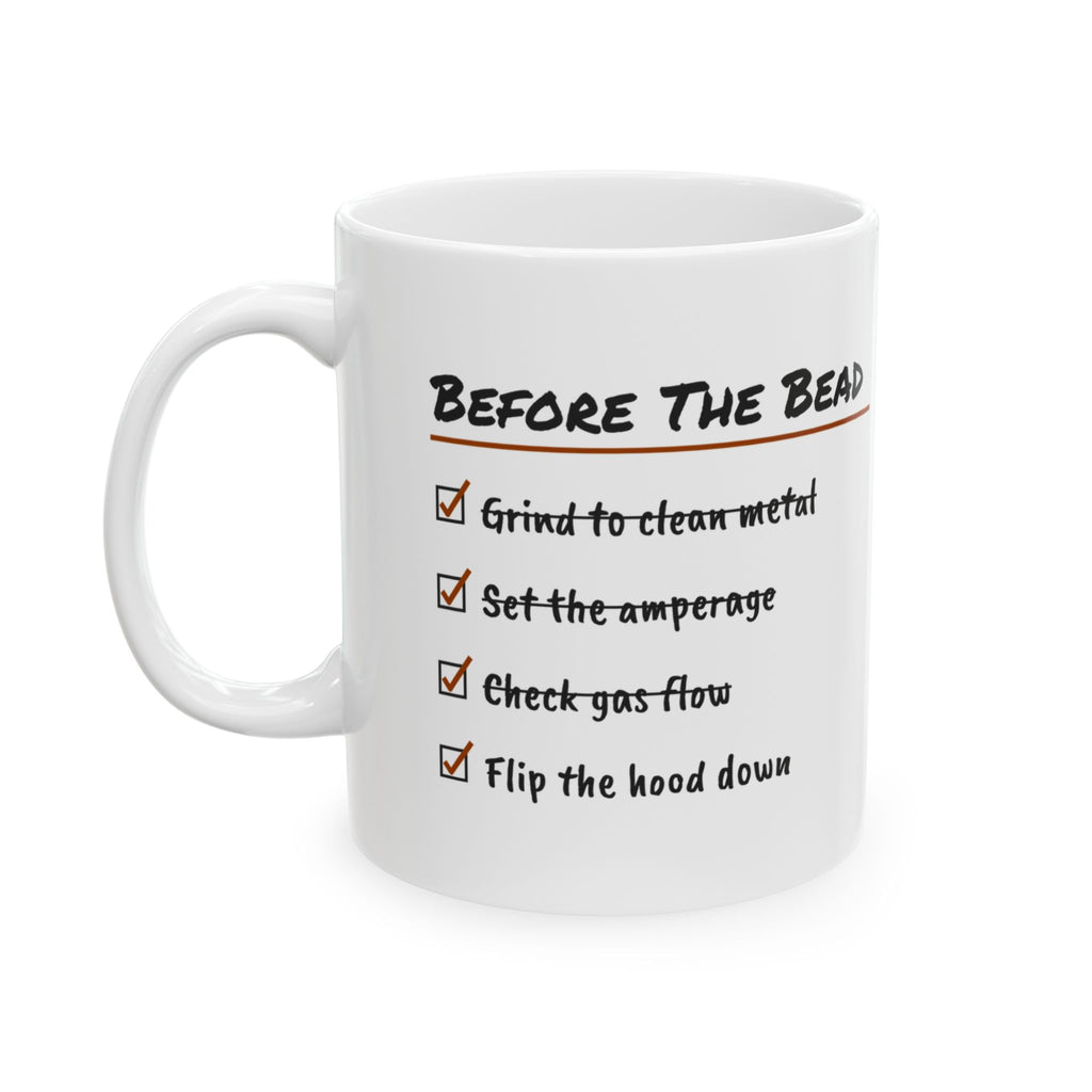 Welder Coffee Mug Grind To Clean Metal Check Gas Flow Checklist