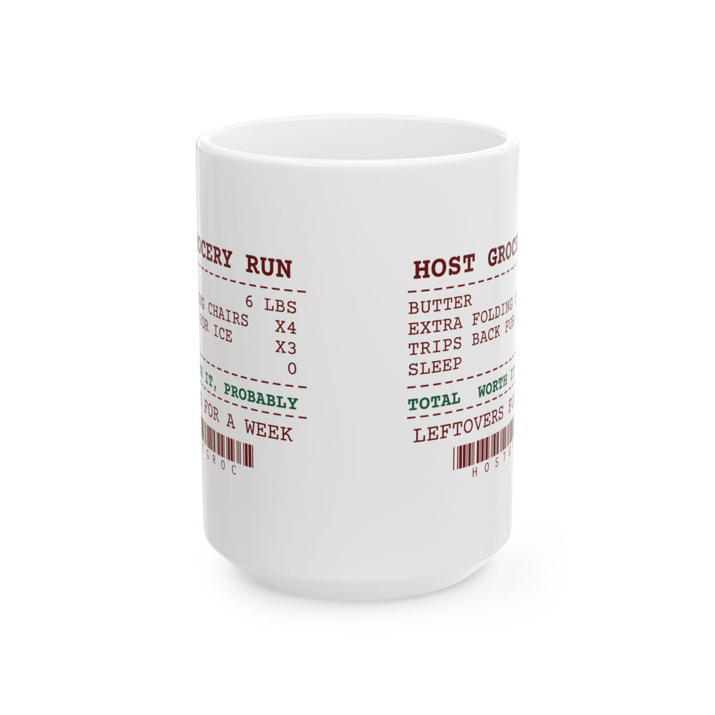 Funny Christmas Host Coffee Mug Six Pounds Of Butter Receipt