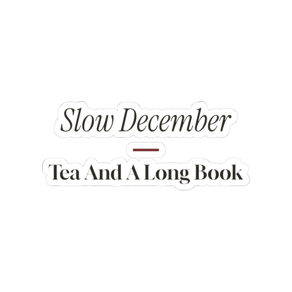 Cozy Christmas Sticker Slow December Tea And A Long Book