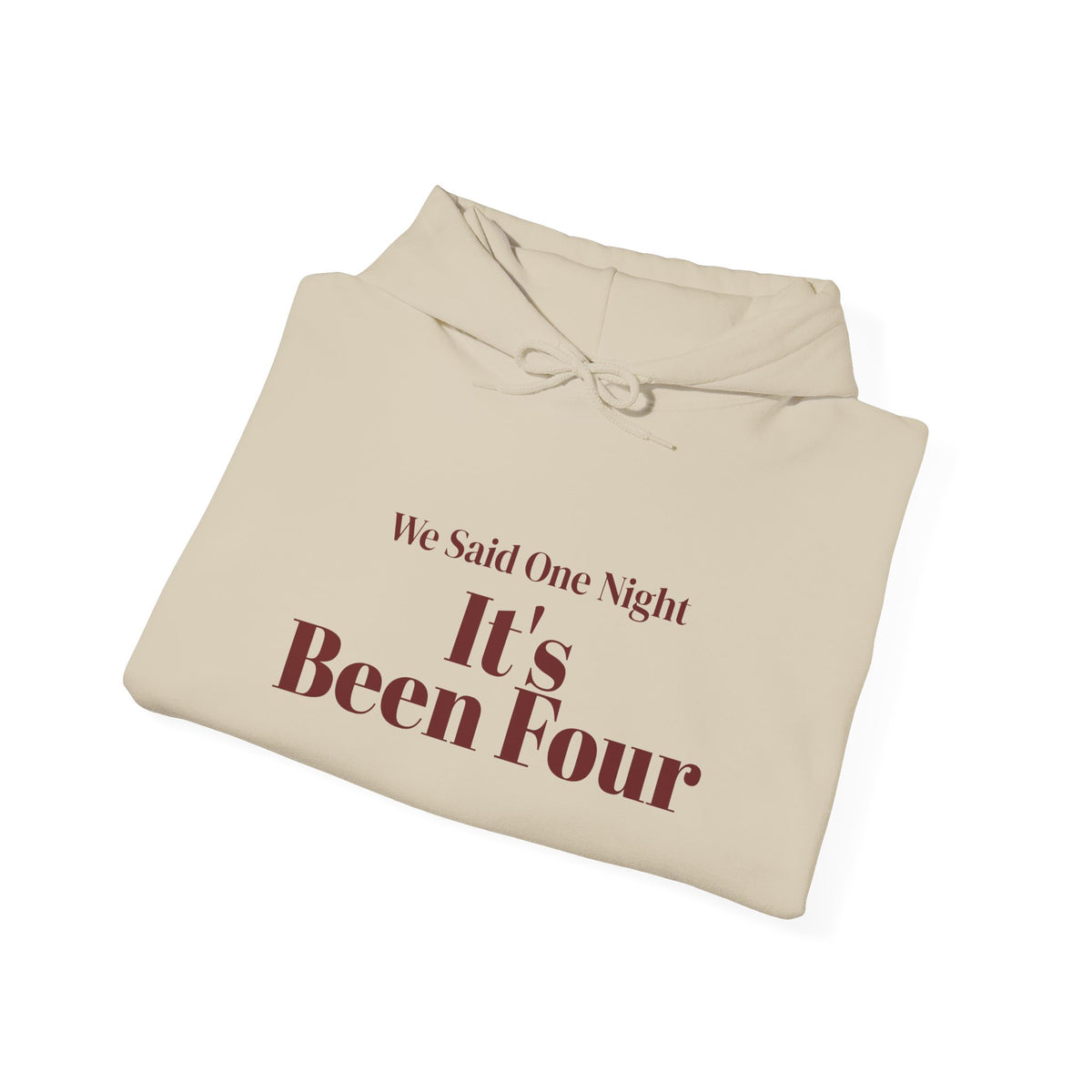 Funny Christmas In-Laws Hoodie We Said One Night It's Been Four