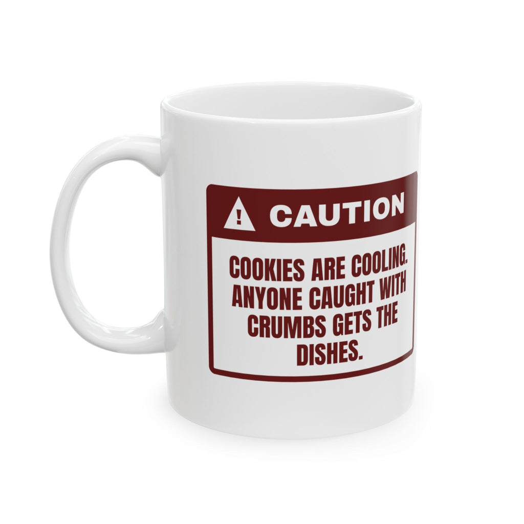 Funny Christmas Baking Coffee Mug Crumbs Mean Dish Duty Warning